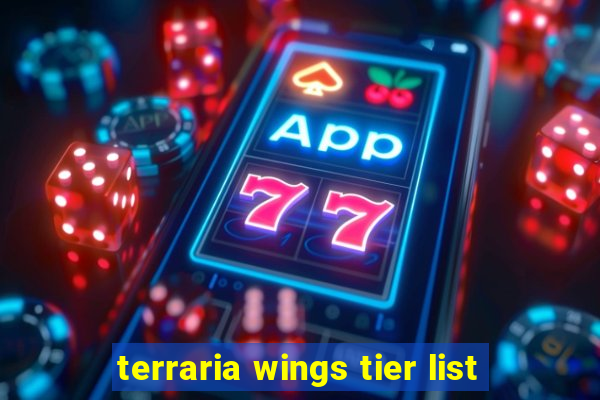 terraria wings tier list